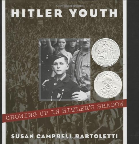 Hitler Youth Growing Up in Hitler&39s Shadow [Hardcover]