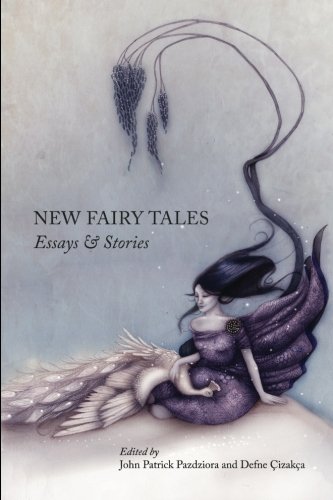New Fairy Tales Essays And Stories [Paperback]