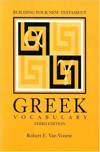 Building Your New Testament Greek Vocabulary, 3rd Edition [Paperback]