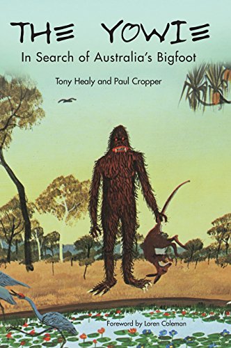 The Yowie In Search Of Australia's Bigfoot [Hardcover]