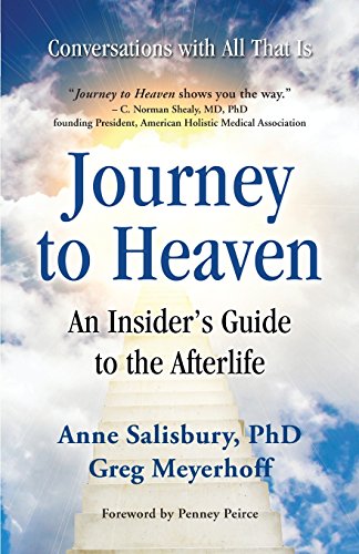Journey To Heaven An Insider's Guide To The Afterlife [Paperback]