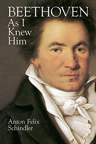 Beethoven As I Knew Him (dover Books On Music) [Paperback]