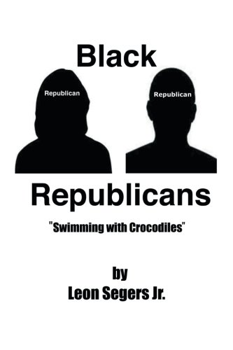 Black Republicans  Swimming with Crocodiles [Paperback]