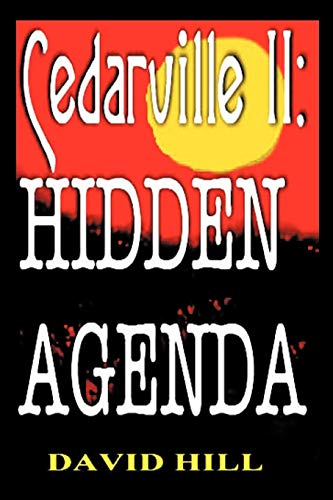 Cedarville Ii  Hidden Agenda [Paperback]