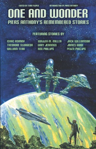 One And Wonder Piers Anthony's Remembered Stories [Paperback]