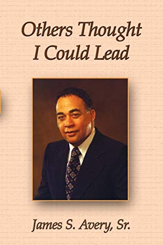 Others Thought I Could Lead [Paperback]