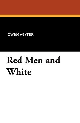 Red Men and White [Unknown]