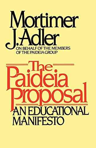 Paideia Proposal [Paperback]
