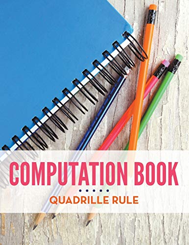 Computation Book Quadrille Rule [Paperback]