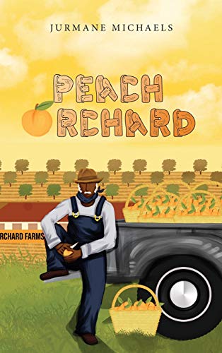 Peach Orchard [Hardcover]