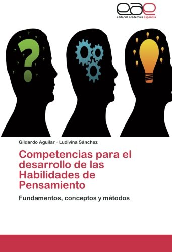 Competencias para el Desarrollo de Las Habilidades de Pensamiento [Paperback]
