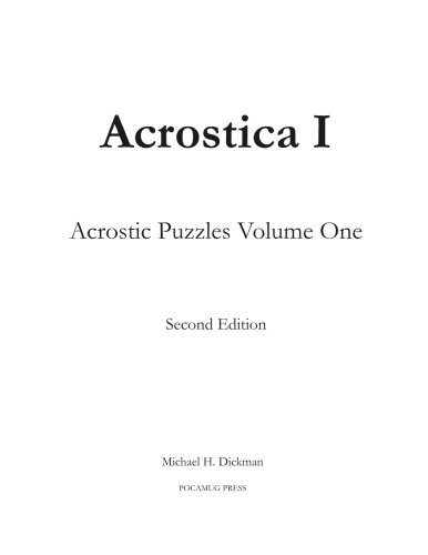 Acrostica I Acrostic Puzzles Volume One (volume 1) [Paperback]
