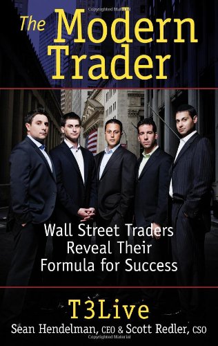 The Modern Trader Wall Street Traders Reveal Their Formula For Success [Hardcover]