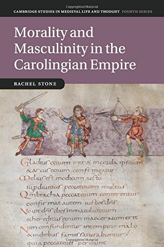 Morality and Masculinity in the Carolingian Empire [Paperback]