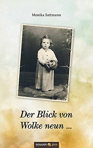 Der Blick Von Wolke Neun ... (german Edition) [Paperback]