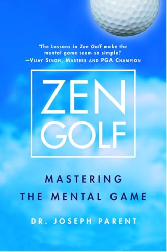 Zen Golf: Mastering the Mental Game [Hardcover]