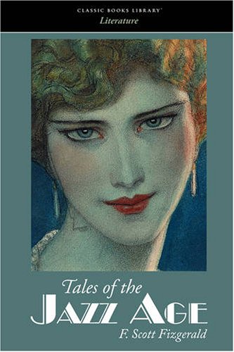 Tales Of The Jazz Age [Paperback]