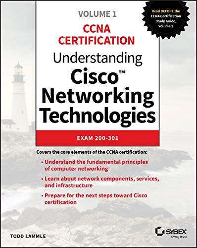 Understanding Cisco Networking Technologies, Volume 1 Exam 200-301 [Paperback]