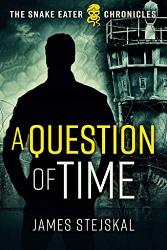 A Question of Time A Cold War Spy Thriller [Hardcover]