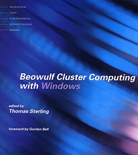 Beowulf Cluster Computing with Windows [Paperback]