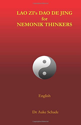 Lao Zi's Dao De Jing For Nemonik Thinkers [Paperback]