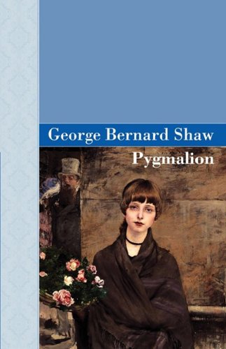 Pygmalion [Paperback]