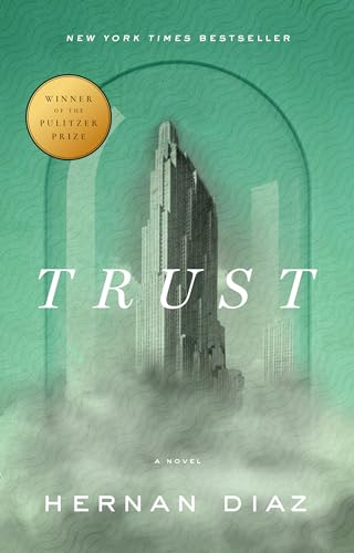 Trust (Pulitzer Prize Winner) [Paperback]