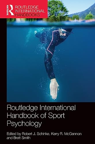 Routledge International Handbook of Sport Psychology [Hardcover]