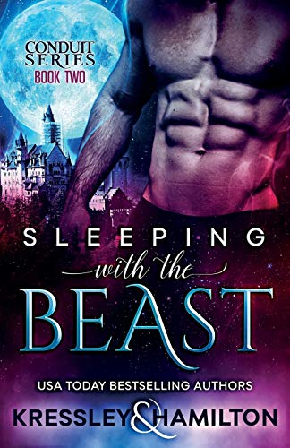 Sleeping with the Beast A Steamy Paranormal Romance Spin on Beauty and the Beas [Paperback]