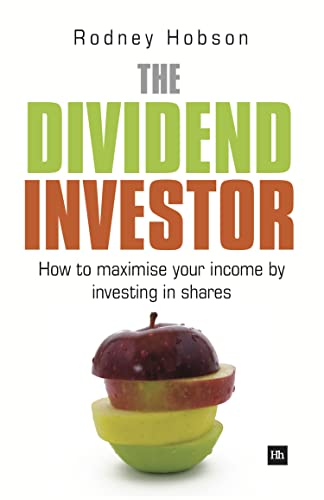 The Dividend Investor A practical guide to building a share portfolio designed  [Paperback]