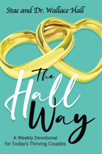Thehallway (Weekly Devotional For Today's Thriving Couple's)
