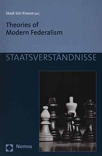 Theories of Modern Federalism [Paperback]