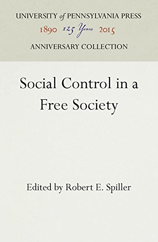 Social Control in a Free Society [Hardcover]