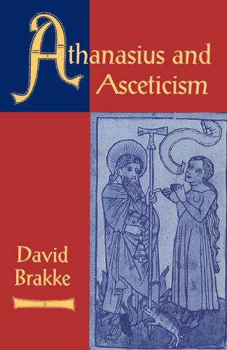 Athanasius And Asceticism [Paperback]