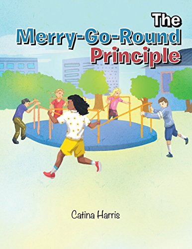 Merry-Go-Round Principle [Paperback]