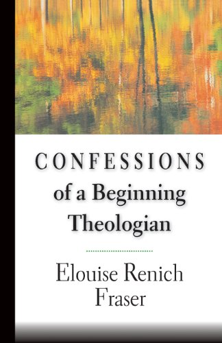 Confessions Of A Beginning Theologian [Paperback]