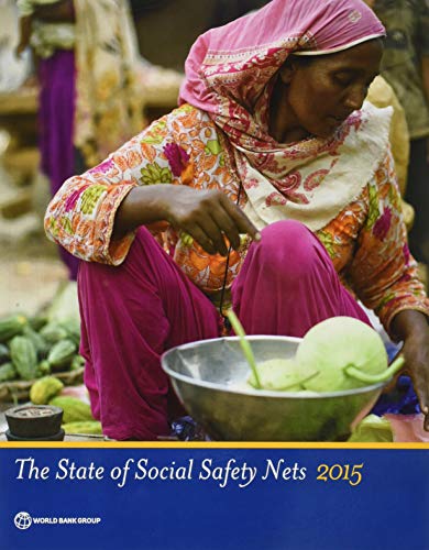 The State of Social Safety Nets 2015 [Paperback]