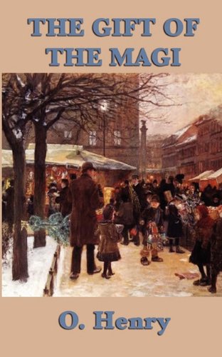 The Gift Of The Magi [Paperback]