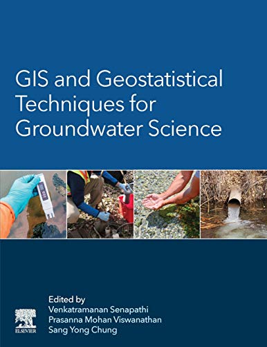 GIS and Geostatistical Techniques for Groundwater Science [Paperback]