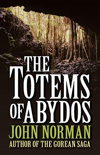 The Totems of Abydos [Paperback]