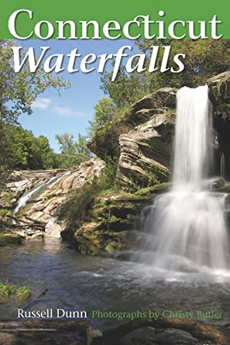 Connecticut Waterfalls A Guide [Paperback]