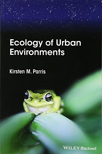 Ecology of Urban Environments [Paperback]