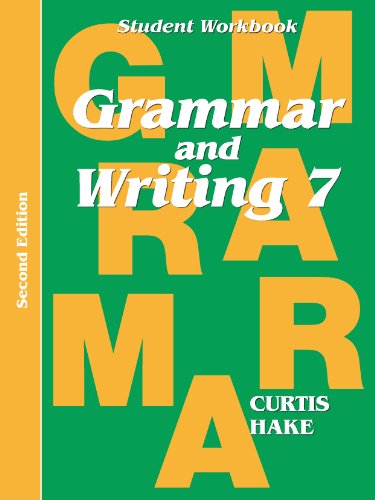 Grammar & Writing Student Workbook Grade 7 2nd Edition [Paperback]