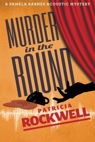 Murder In The Round A Pamela Barnes Acoustic Mystery [Paperback]