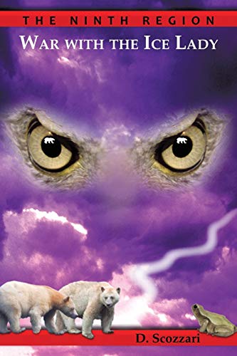 The Ninth Region War With The Ice Lady [Paperback]