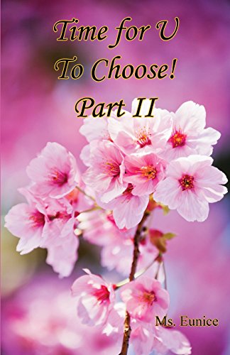 Time For U To Choose Part Ii [Paperback]