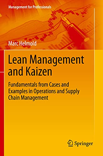 Lean Management and Kaizen Fundamentals from Cases and Examples in Operations a [Hardcover]