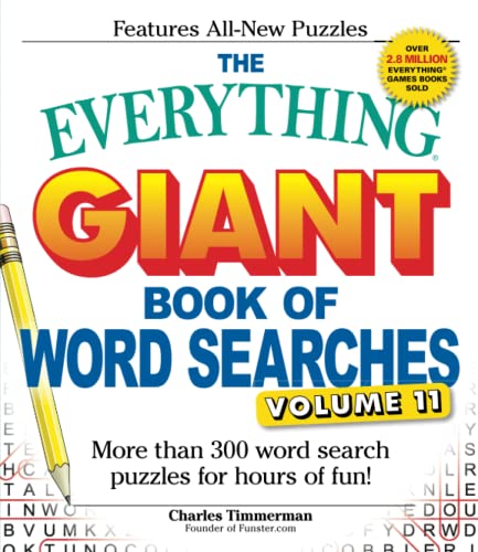The Everything Giant Book of Word Searches, Volume 11 More Than 300 Word Search [Paperback]