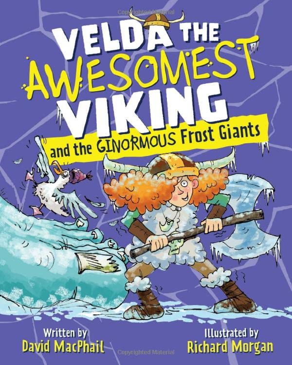 Velda the Awesomest Viking and the Ginormous Frost Giants [Paperback]