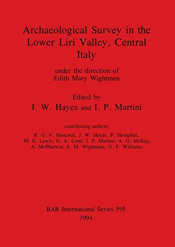 Archaeological Survey in the Lower Liri Valley [Paperback]